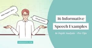 Illustration of a speaker gesturing and explaining something, surrounded by callouts carrying the words 'what happens when...' and 'did you know?' The text '16 Informative Speech Examples: In-Depth Analysis and Pro Tips' appears on the right-hand side.