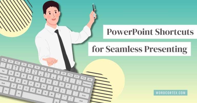Illustration of a professional presenter standing confidently next to a large keyboard and the title "PowerPoint Shortcuts for Seamless Presenting," on a modern green and yellow background, branded with "WordCortex.com"