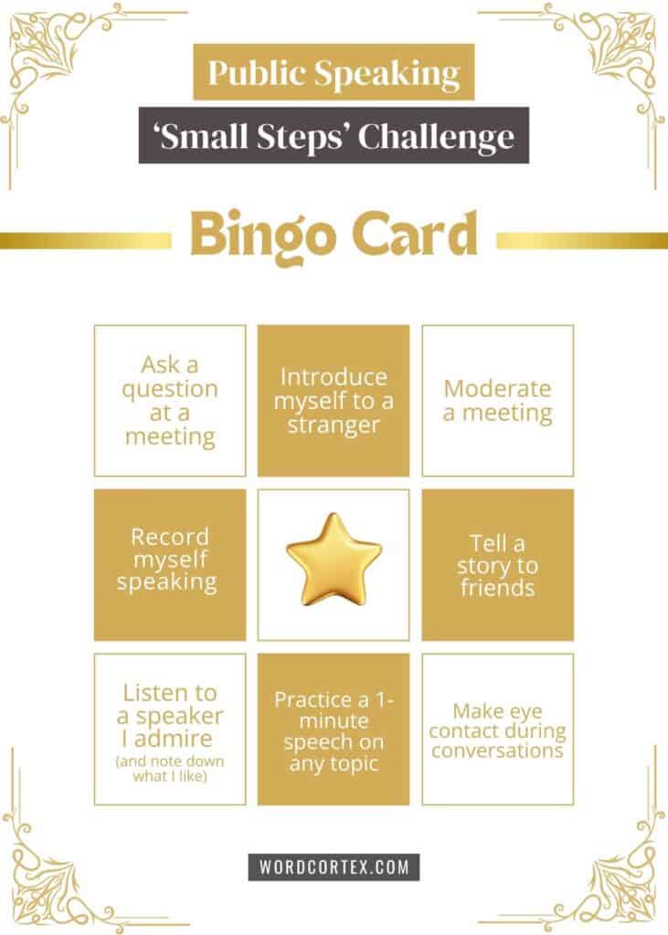 Printable bingo card titled “Public Speaking Small Steps Challenge” featuring 9 beginner-friendly public speaking tasks to gradually boost confidence.